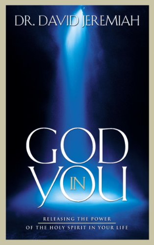 God in You: Releasing the Power of the Holy Spirit in Your Life