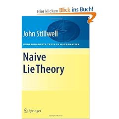 Naive Lie Theory: Undergraduate Texts in Mathematics