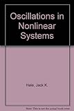 Oscillations in nonlinear systems