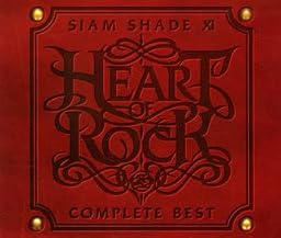 SIAM SHADE XI COMPLETE BEST~HEART OF ROCK~(DVD付)