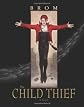 The Child Thief