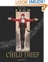 The Child Thief: A Novel