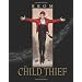 The Child Thief: A Novel