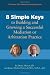 8 Simple Keys to Building and Growing a Successful Mediation or Arbitration Practice
