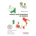 Leben und arbeiten in Italien