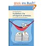 So bleiben Sie erfolgreich arbeitslos: Ein paradoxer Bewerbungsratgeber
