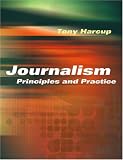 Journalism: Principles and Practice