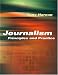 Journalism: Principles and Practice