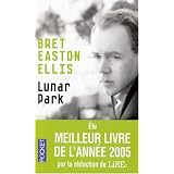 Lunar parkpar Bret Easton Ellis