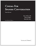 Cinema for Spanish Conversation, Instructors Manual
