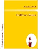 Gullivers Reisen - Jonathan Swift