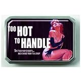 Womens Hand Made Retro "Too Hot to Handle" Belt Buckle
