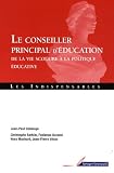 Le conseiller principal d'éducation : De la vie scolaire à la politique éducative