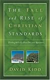 The Fall and Rise of Christian Standards