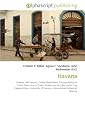 Havana: Havana. Old Havana, Cuban Revolution, Transportation in Cuba, Education in Cuba, Healthcare in Cuba, Hotel Tryp Habana Libre, University of Havana, International School of Havana