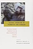 Sexual coercion in primates and humans : an evolutionary perspective on male aggression against females