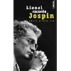 Lionel raconte Jospin