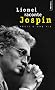 Lionel raconte Jospin
