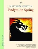 Endymion Spring: Die Macht des geheimen Buches