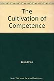 The cultivation of competence