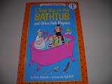 I Saw You in the Bathtub and Other Folk Rhymes