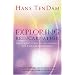 Exploring Reincarnation: The Classic Guide to the Evidence for Past-Life Experiences