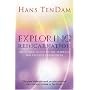 Exploring Reincarnation: The Classic Guide to the Evidence for Past-Life Experiences