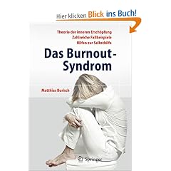 Das Burnout-Syndrom: Theorie der inneren Ersch�pfung