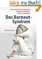 Das Burnout-Syndrom: Theorie der inneren Ersch�pfung