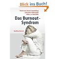 Das Burnout-Syndrom: Theorie der inneren Ersch�pfung