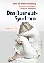 Das Burnout-Syndrom: Theorie der inneren Ersch�pfung
