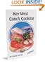 Key West Conch Cooking (Famous Florida!)