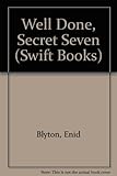 Well done, Secret Seven