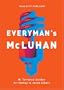 Everyman's McLuhan