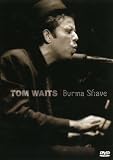 TOM WAITS: BURMA SHAVE [NON-USA PLAYERS, PAL, GERMAN IMPORT/ LIVE CONCERT]