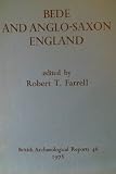 Bede and Anglo-Saxon England : papers in honour of the 1300th anniversary of the birth of Bede, given at Cornell University in 1973 and 1974