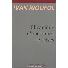 Chronique d'une ann�e de crises