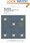 SCADA: Supervisory Control and Data Acquisition