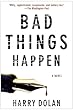 Bad Things Happen