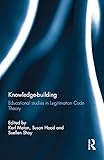 Knowledge-building : educational studies in legitimation code theory