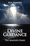 Divine Guidance: The Master's Hand