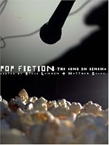 Pop Fiction: The Song in Cinema