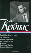 Road Novels 1957 To 1960