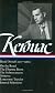 Jack Kerouac: Road Novels 1957-1960