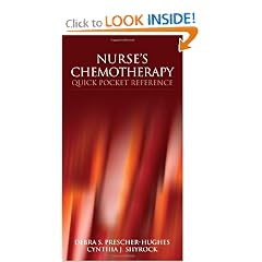 Nurse's Chemotherapy Quick Pocket Reference by Debra S. Prescher-Hughes