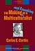 The Making  and Remaking  of a Multiculturalist (Multicultural Education, 13)
