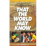 That the World May Know: Faith Lessons 1-5