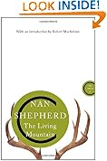 The Living Mountain: A Celebration of the Cairngorm Mountains of Scotland (The Canons)