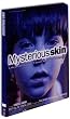 Mysterious skin