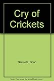 A cry of crickets